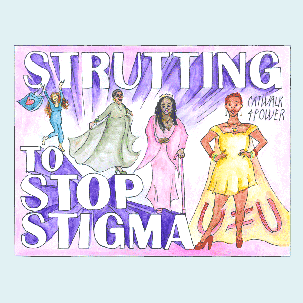 Cover for Strutting to Stop Stigma, showing four proud and elegantly dressed women. One wears a yellow dress with a cape that says U=U.